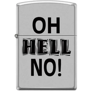 Zippo Lighter - Oh Hell No Satin Chrome